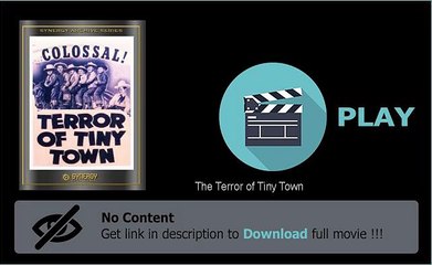 Download The Terror of Tiny Town Movie Full Movie High Quality
