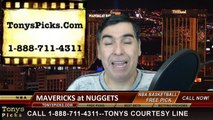Denver Nuggets vs. Dallas Mavericks Free Pick Prediction NBA Pro Basketball Odds Preview 1-14-2015