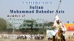 Sahibzada Sultan Bahadar Aziz Sahib (M H Sultania Awan Club of Hazrat Sakhi Sultan Bahoo R.A)