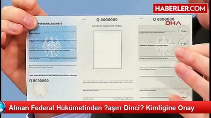 Alman Federal Hükümetinden ?aşırı Dinci? Kimliğine Onay