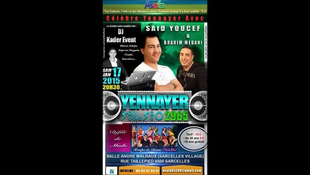MIX SAID YOUCEF BY DJ KADER EVENTS ASAFA ASSOCIATION ORGANISE UN GALA YENAYER 17 JANVIER 2015
