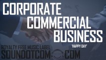 Happy Day | Royalty Free Music (LICENSE: SEE DESCRIPTION) | CORPORATE POP COMMERCIAL