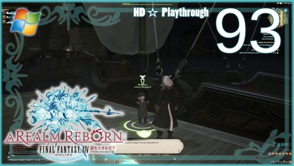 FINAL FANTASY XIV：A Realm Reborn (PC) - Pt.93 【Female Miqo'te】