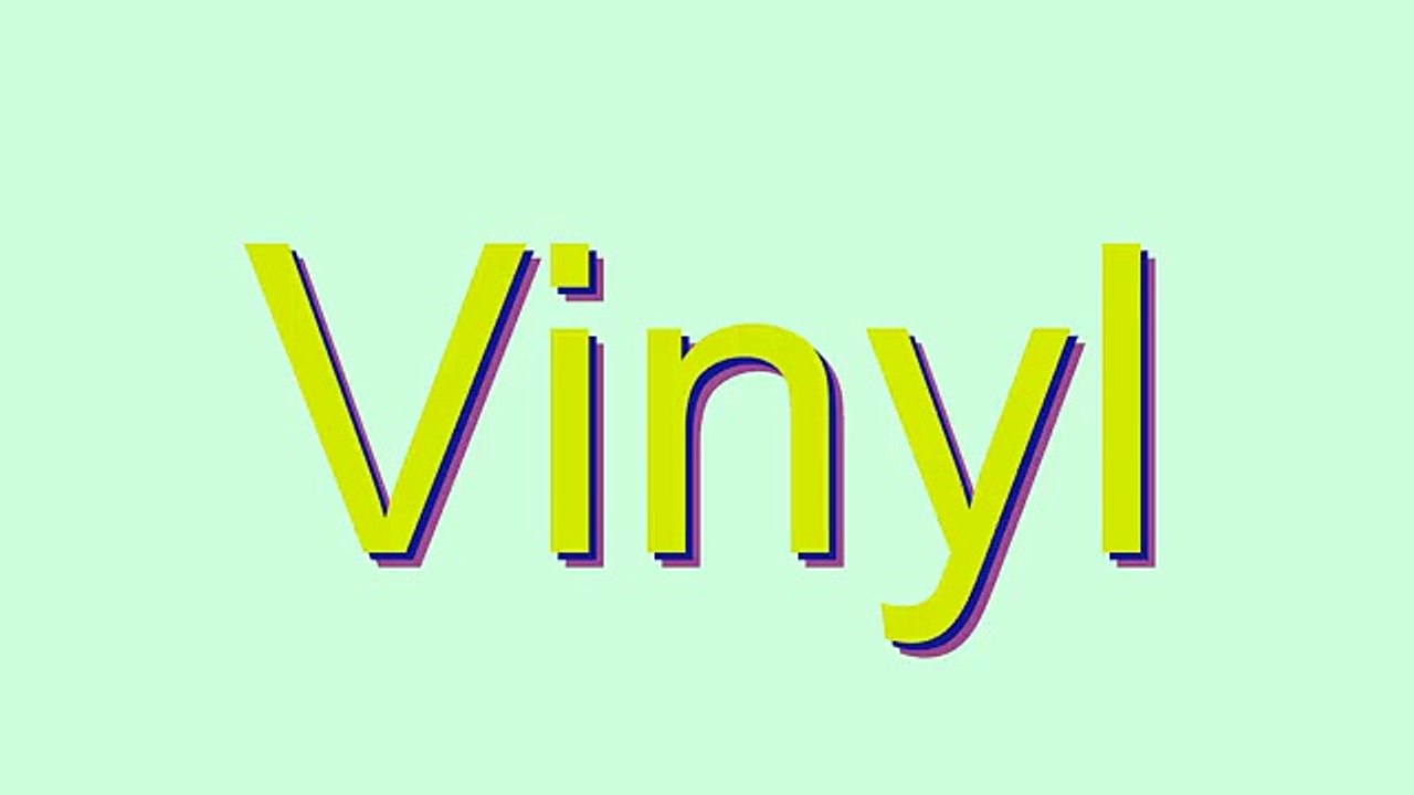 How to Pronounce Vinyl - video