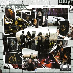 Anthrax - Alive 2 (Reunion 2005) (HD)
