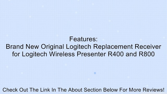 Original Replacement USB Receiver for Logitech Wireless Presenter R400 and R800 Review