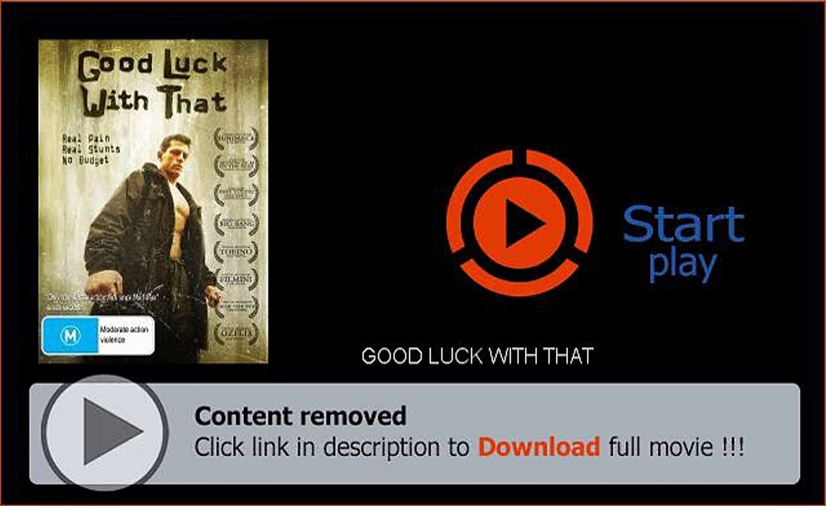 Download GOOD LUCK WITH THAT DvdRip 3gp Mobile