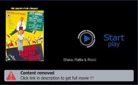 Download Shake, Rattle & Rock! In HD, DivX, DVD, Ipod Formats