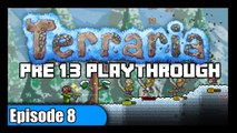 Terraria Road To 1.3 - Let's Play Episode 8 - Solo PC Playthrough - ChippyGaming