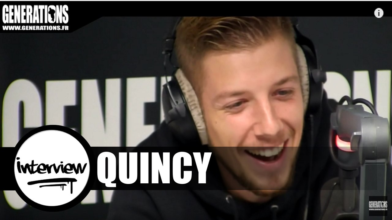 Quincy - Interview (Live des studios de Generations)