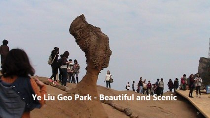 Ye Liu Geo Park - Beautiful and Scenic, Taiwan holidays