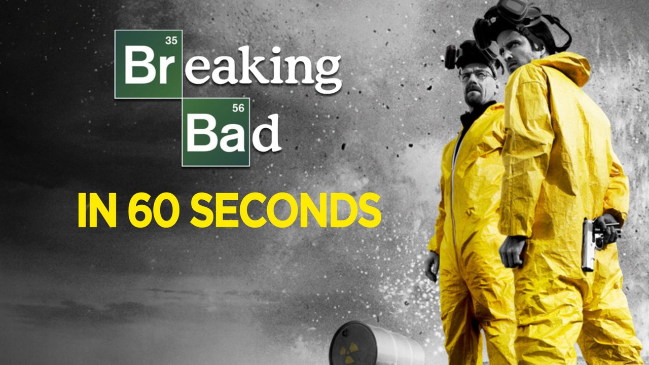 Breaking Bad In 60 Seconds