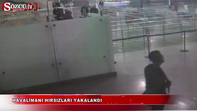 Havalimanı hırsızları yakalandı