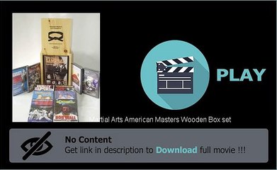 Download Martial Arts American Masters Wooden Box set Movie Avi