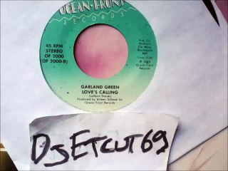 GARLAND GREEN -LOVE'S CALLING(RIP ETCUT)OCEAN-FRONT REC 83