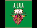 Pirulo Y La Tribu - Como Mi Salsa Ninguna