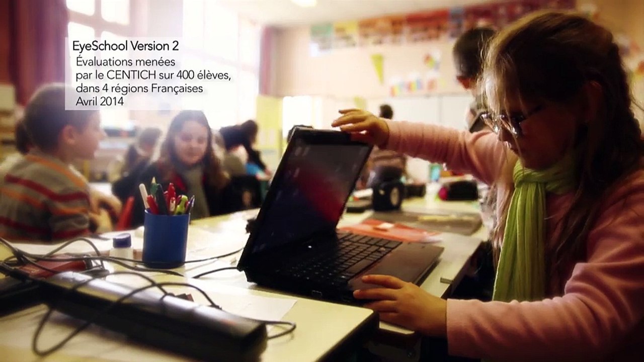 Centich - Projet Eyeschool - Lauréat e-education 2 - FSN/PIA
