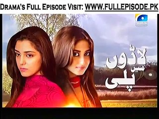 Ladoon Mein Palli Episode 38 Full HD Video 15 January 2015