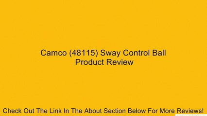 Camco (48115) Sway Control Ball Review