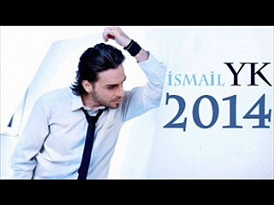 İSMAİL YK 2014 ONU BANA HATIRLATMAYIN SESLİBAL NIRWANA