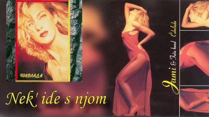 Jami 1993 - Nek' ide s njom
