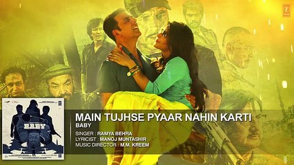Main Tujhse Pyaar Nahin Karti' (Female) FULL AUDIO Song - Baby