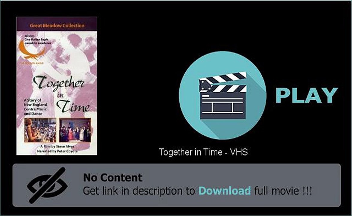 Together in Time - VHS Film Full Download