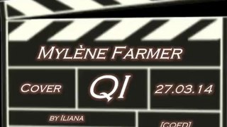 Mylène Farmer QI Cover by Iliana