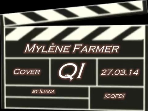 Mylène Farmer QI Cover by Iliana