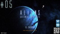 Aliens Colonial Marines - Let's Play - 100% Español - El Cuervo #5