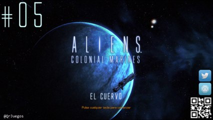 Aliens Colonial Marines - Let's Play - 100% Español - El Cuervo #5
