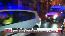 At least 2 killed, 1 arrested in Belgian anti-terror raid