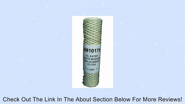 Oil Eater AOPW10179 Parts Washer Replacement Filter Review