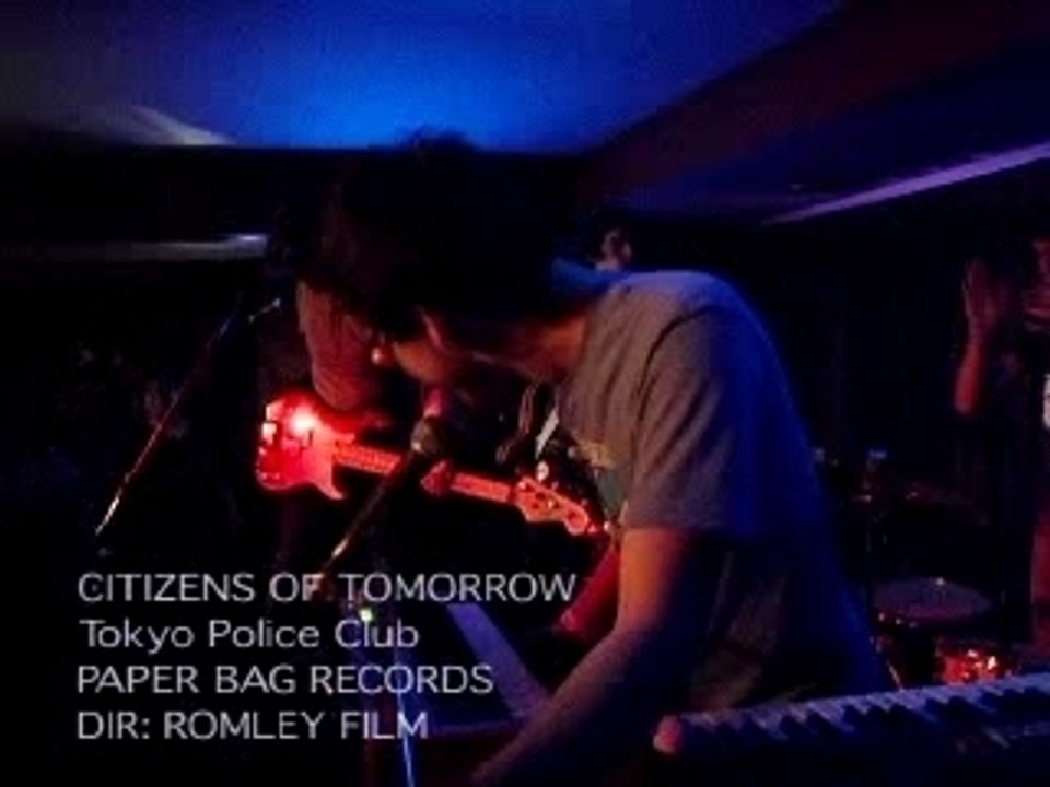 tokyo police club citizens .. 02 04 06