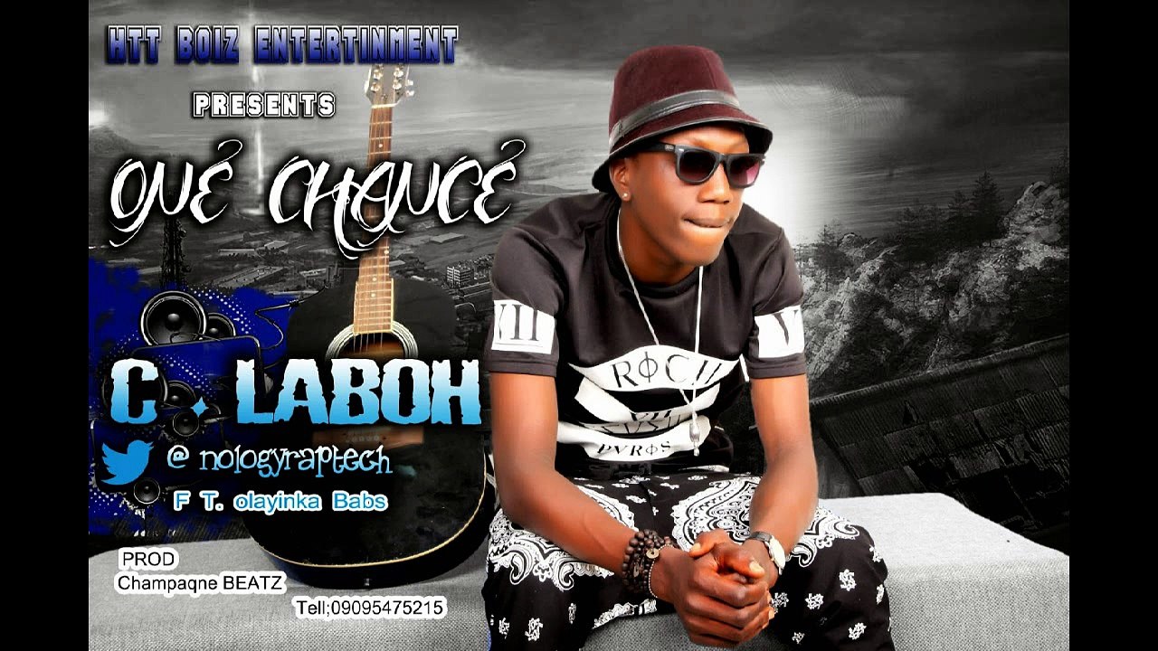 C Laboh ft Olayinka Babs - One Chance