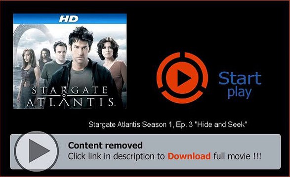 Download Stargate Atlantis Season 1, Ep. 3 Hide and Seek In HD, DivX, DVD, Ipod Formats