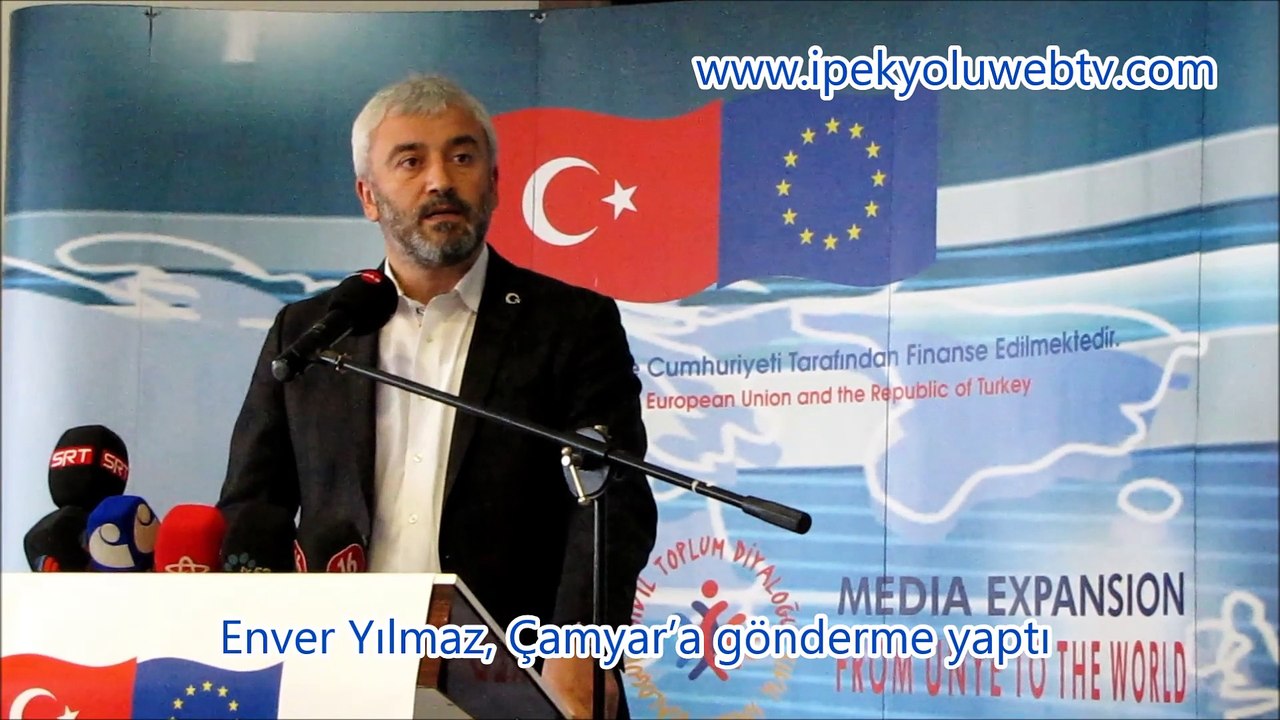 Enver Yılmaz, Çamyar’a gönderme yaptı