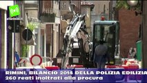 Bilancio della Polizia Edilizia di Rimini, 260 reati inoltrati alla procura nel 2014