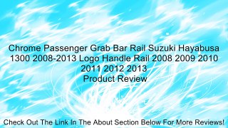 Chrome Passenger Grab Bar Rail Suzuki Hayabusa 1300 2008-2013 Logo Handle Rail 2008 2009 2010 2011 2012 2013 Review