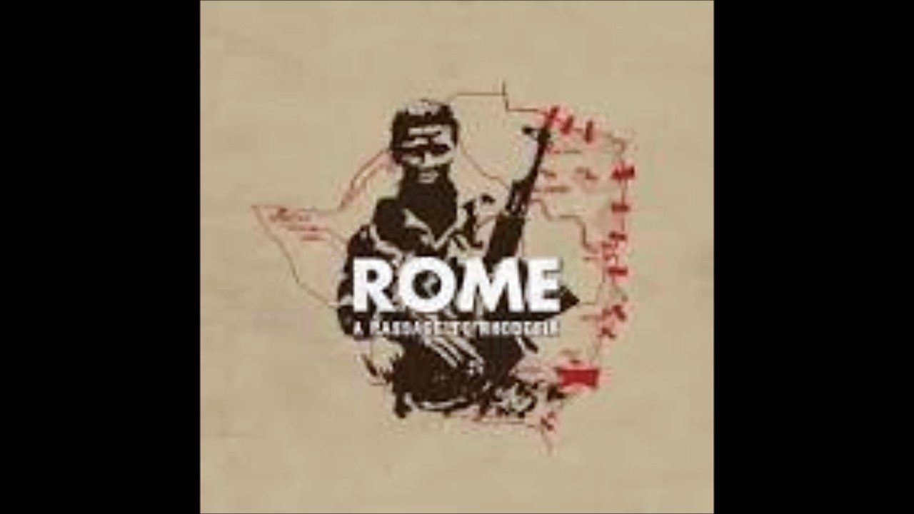 Rome - In A Wilderness Of Spite