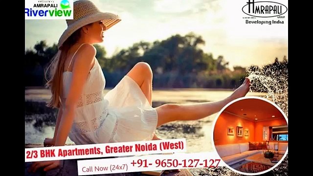 Amrapali River View Apartments @9650-127-127