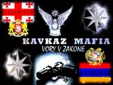 KAVKAZ MAFIA ·†· DOLYA VOROVSKAYA ·†· ARMENIA, GEORGIA