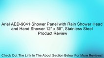 Ariel AED-9041 Shower Panel with Rain Shower Head and Hand Shower 12