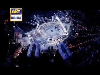 Sare La Makan Se Talab Hui Naat by Dr Aamir Liaquat 2013