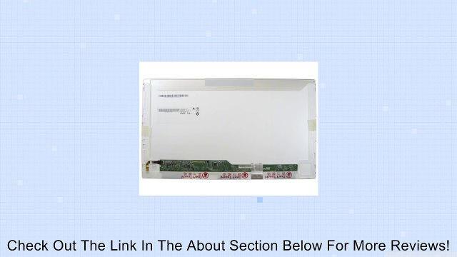 SAMSUNG LTN156AT17 15.6 WXGA 1366X768 LED Screen (LED Replacement Screen Only. Not A Laptop) Review