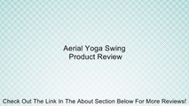 Aerial Yoga Swing Review