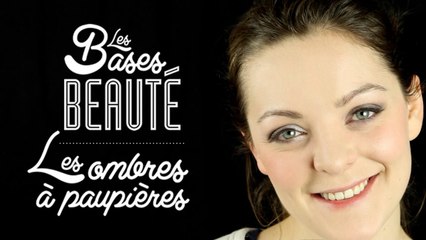Base Beauté - Les fards à paupière