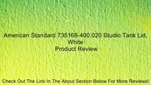 American Standard 735168-400.020 Studio Tank Lid, White Review