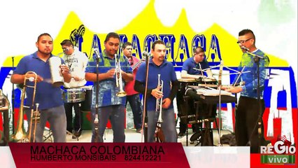 MACHACA COLOMBIANA 1a PARTE 12 DE ENERO DEL 2014