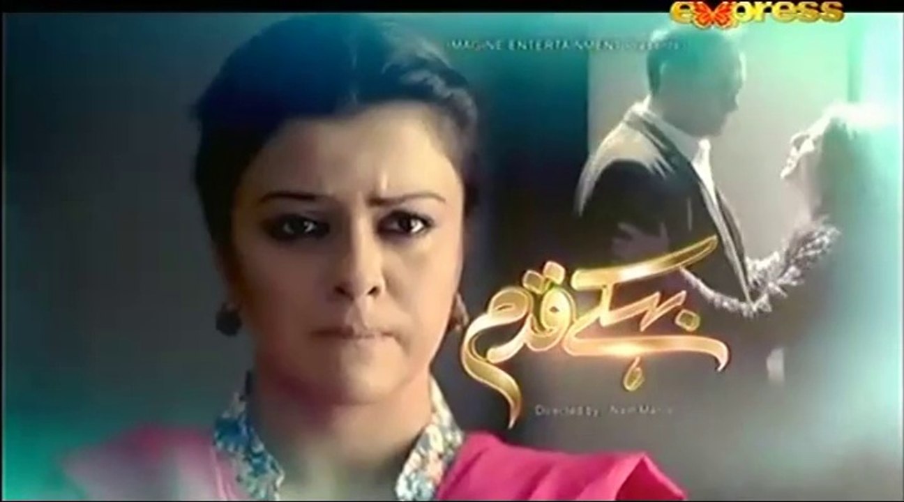 Behkay Kadam Episode 30 on Express Ent in High Quality 16th January 2015